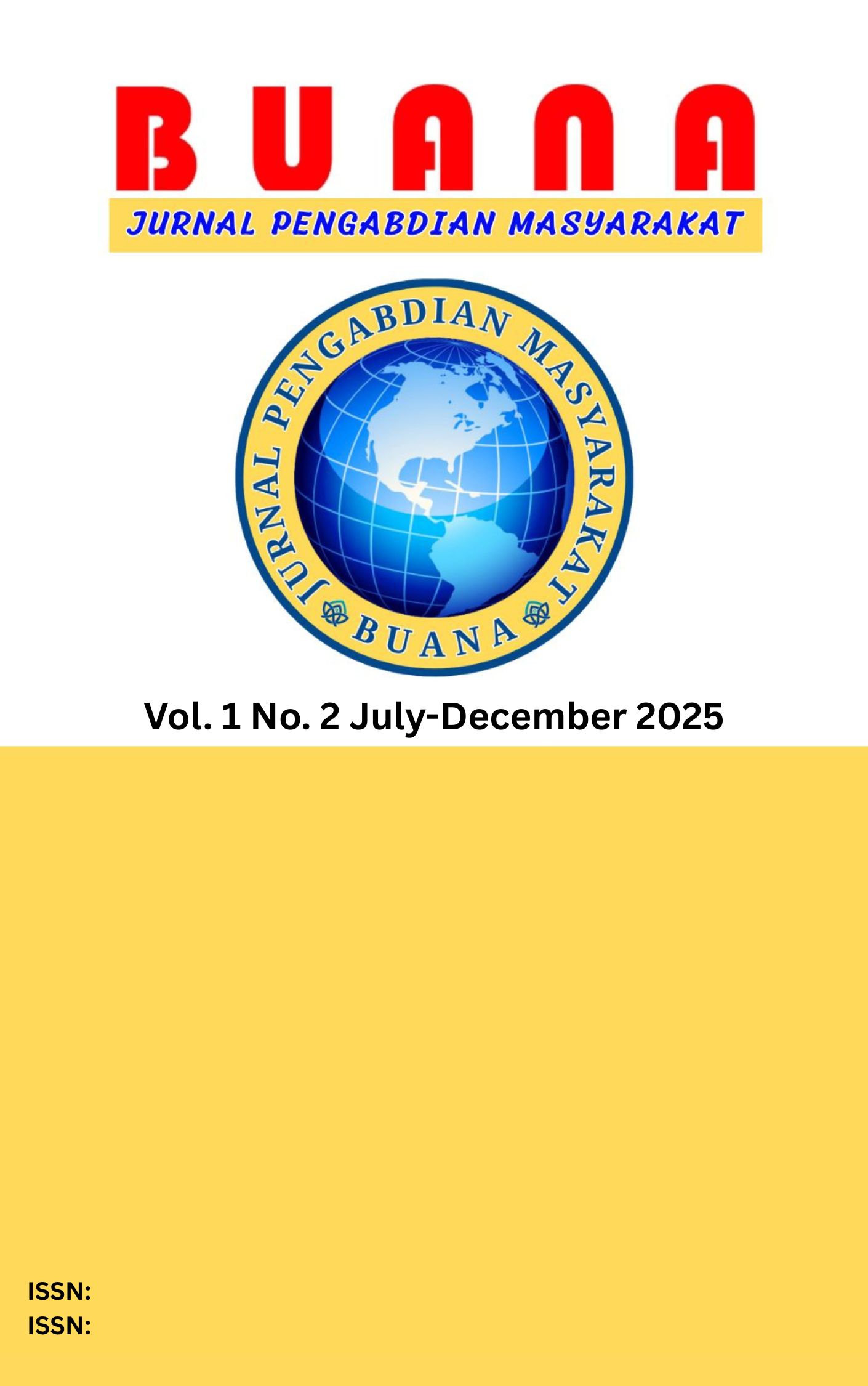 					View Vol. 1 No. 2 (2025): Buana: Jurnal Pengabdian Masyarakat
				